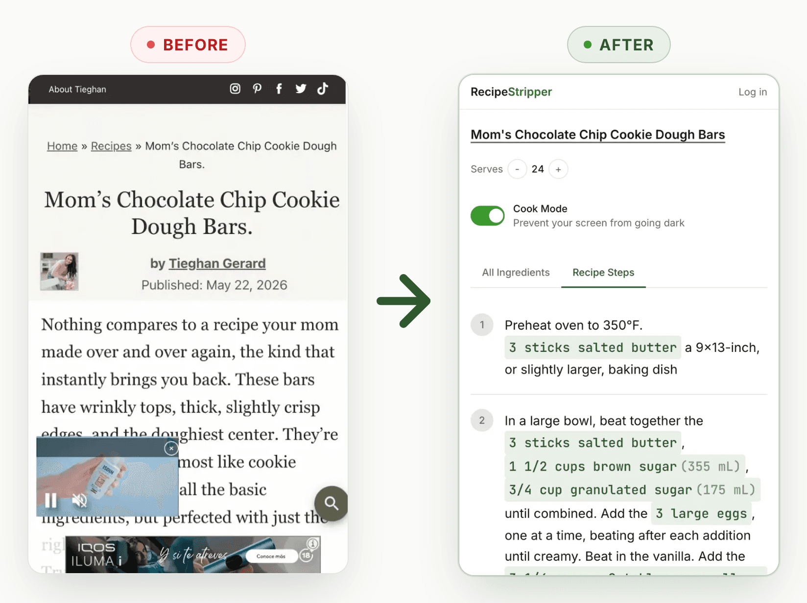 RecipeStripper's before/after: an ad-covered recipe blog beside the same recipe stripped to clean steps